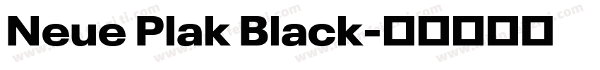 Neue Plak Black字体转换